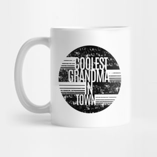 Coolest Grandma In Town Mug